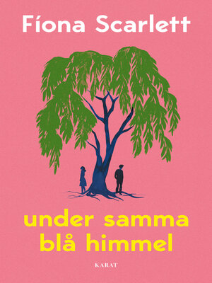 cover image of Under samma blå himmel
